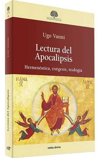Lectura del Apocalipsis. Hermenéutica, exégesis, teología