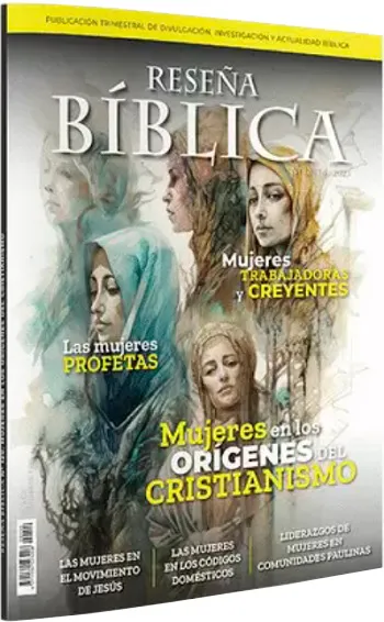 Reseña Bíblica. Mujeres en los orígenes del cristianismo