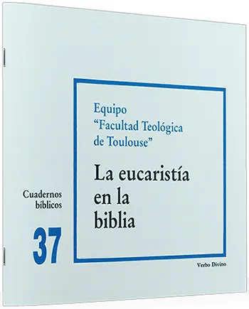 La Eucaristía en la Biblia