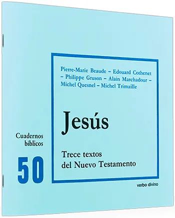 Jesús. Trece textos del Nuevo Testamento