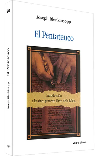 El Pentateuco. Introducción a los cinco primeros libros de la Biblia