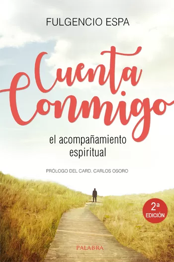 Cuenta conmigo. El acompañamiento espiritual