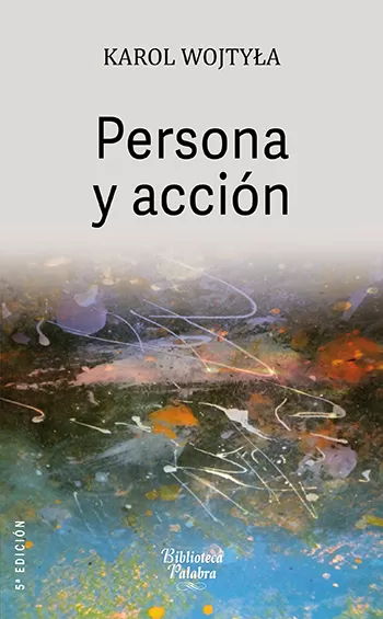 Persona y acción
