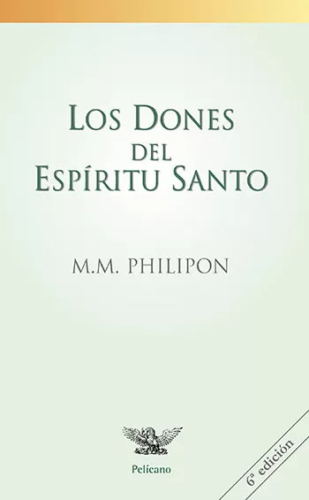 Los dones del Espíritu Santo