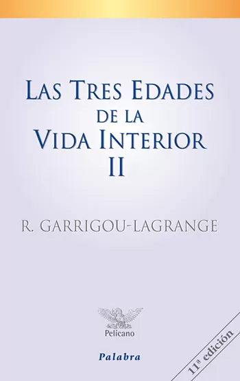 Las tres edades de la vida interior II