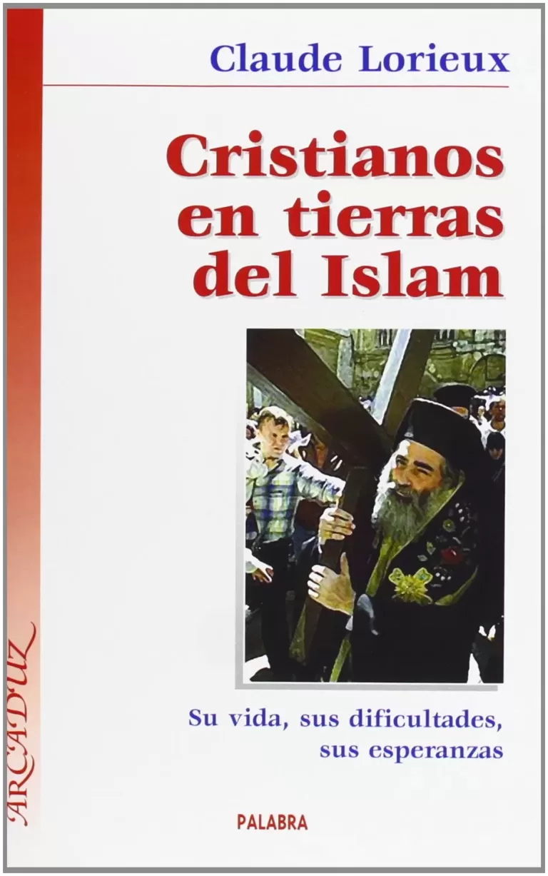 Cristianos en tierras del Islam
