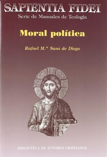 Moral política (Sapientia Fidei)