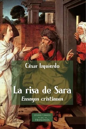 La risa de Sara. Ensayos cristianos