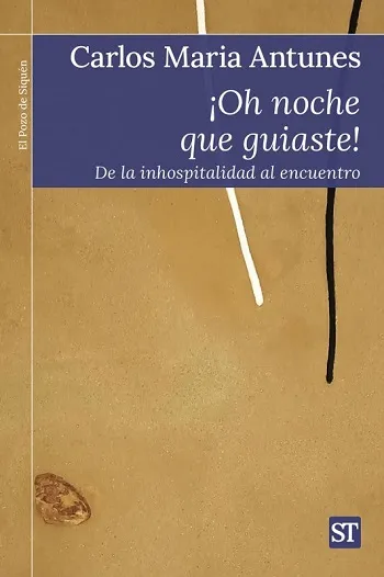 ¡Oh noche que guiaste! De la inhospitalidad al encuentro