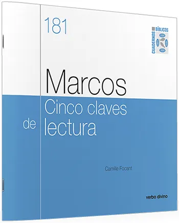 Marcos. Cinco claves de lectura