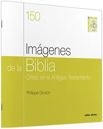 Imágenes de la Biblia. Cristo en el Antiguo Testamento