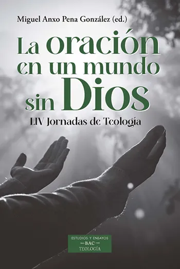 La oración en un mundo sin Dios