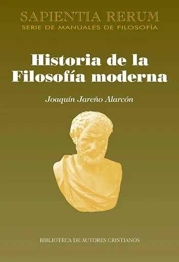 Historia de la Filosofía moderna (Sapientia Rerum)