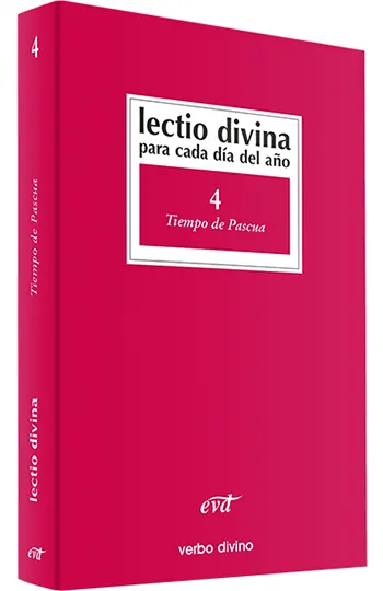 Lectio divina para cada día del año. 4 Tiempo de pascua