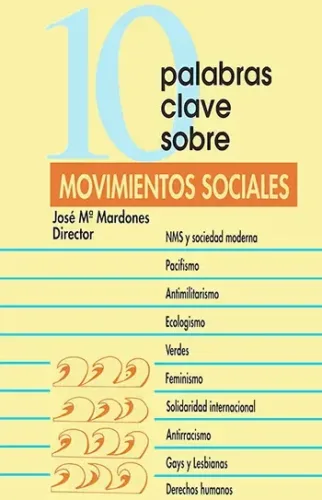 10 palabras clave sobre movimientos sociales