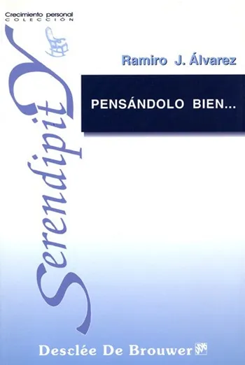 Pensándolo bien...