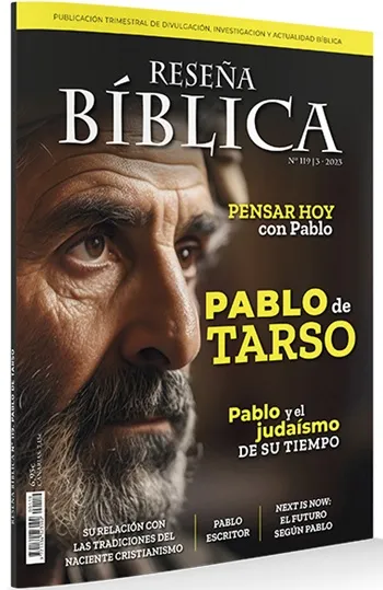 Reseña Bíblica. Pablo de Tarso. Pablo y el judaísmo de su tiempo