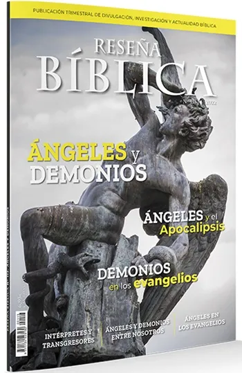 Reseña Bíblica. Ángeles y demonios. Ángeles y el Apocalipsis