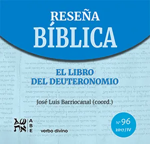El libro del Deuteronomio. Reseña Bíblica N° 96