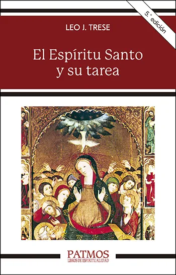 El Espíritu Santo y su tarea