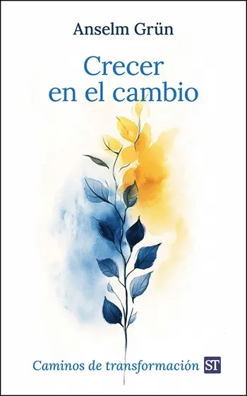 Crecer en el cambio