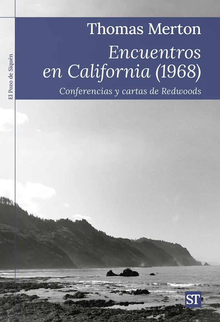 Encuentros en California (1968) Conferencias y cartas de Redwoods