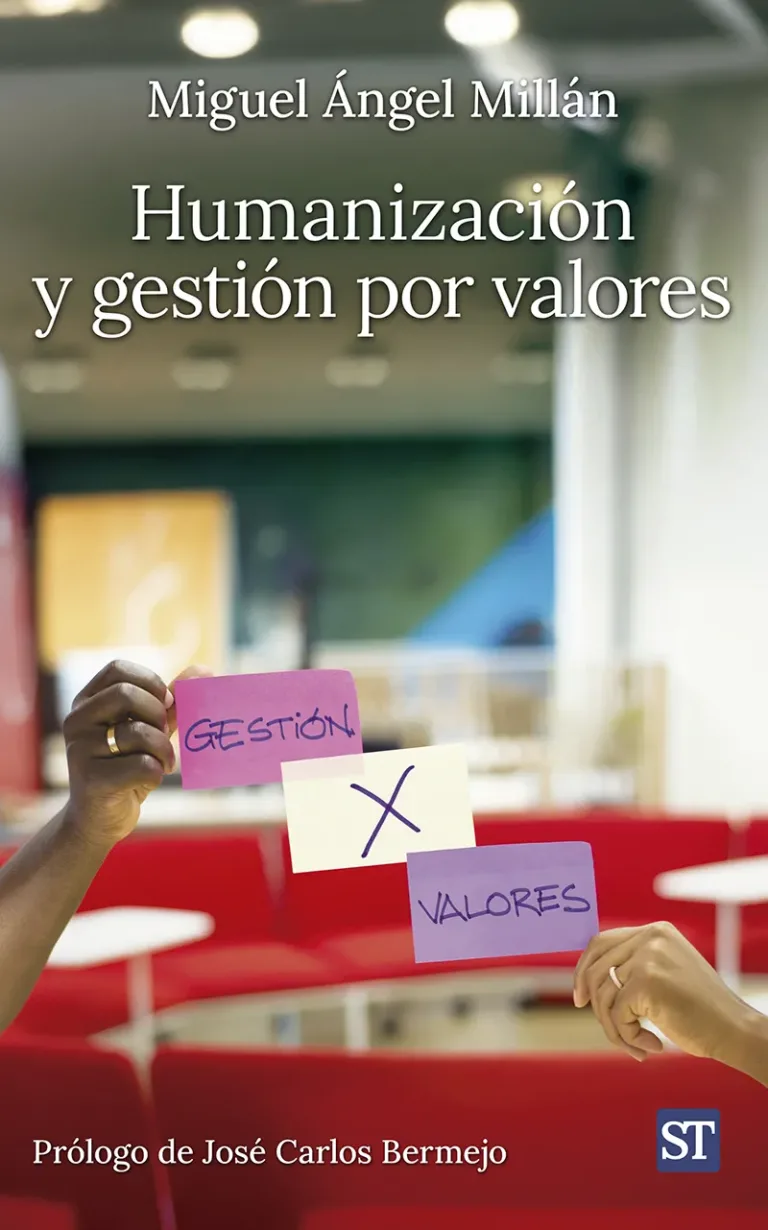 Humanización y gestión por valores