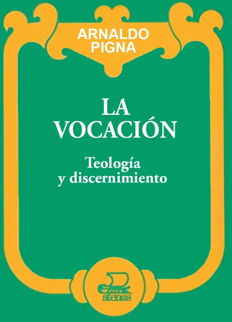 La vocación. Teología y discernimiento