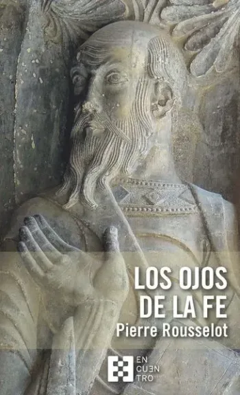Los ojos de la fe