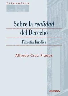 Sobre la realidad del Derecho. Filosofía Jurídica