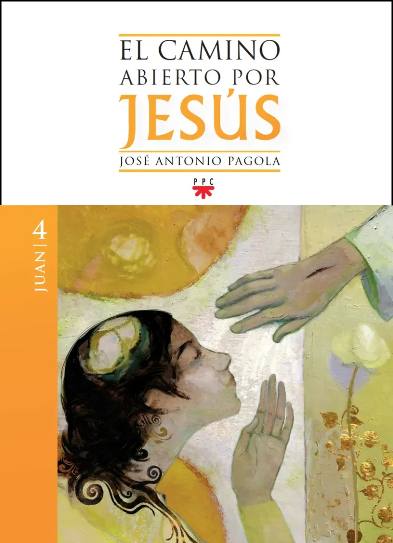 El Camino Abierto por Jesús. Juan