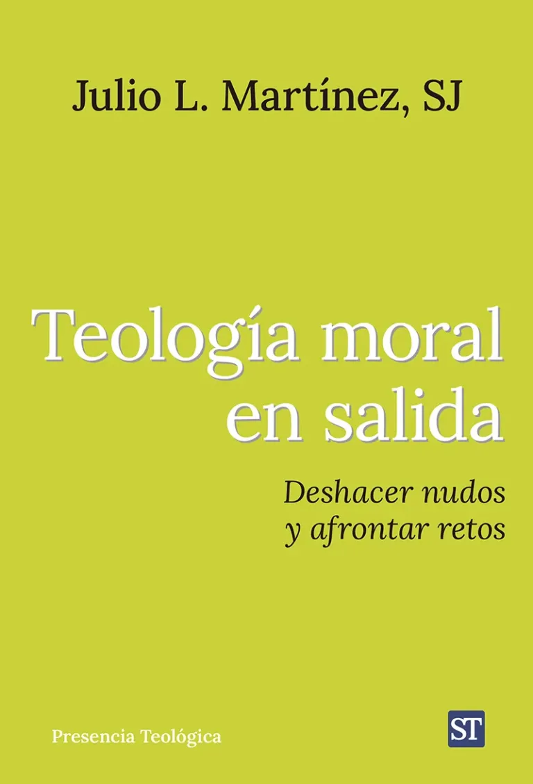 Teología moral en salida. Deshacer nudos y afrontar retos