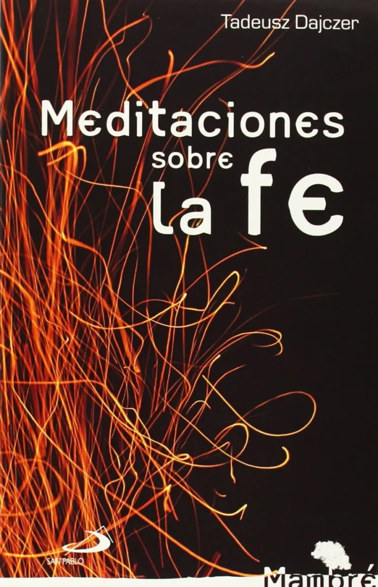 Meditaciones sobre la fe
