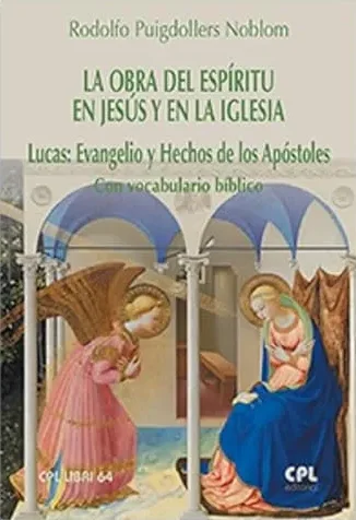 La Obra del Espiritu en Jesus y en la Iglesia