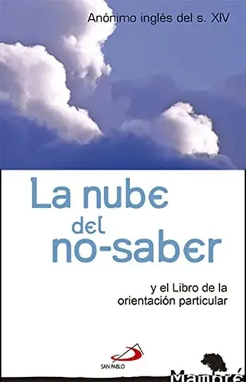 La nube del no-saber y el libro de la orientación particular
