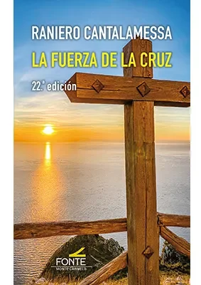 La Fuerza de la Cruz