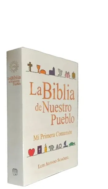La Biblia de Nuestro Pueblo. Mi Primera Comunión
