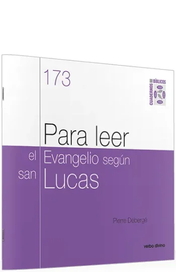 Para leer el evangelio según san Lucas