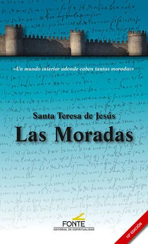 Las Moradas. Un mundo interior adonde caben tantas moradas