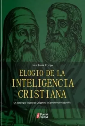 Elogio de la inteligencia Cristiana
