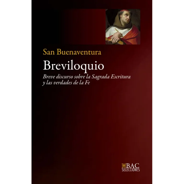 Breviloquio. Breve discurso sobre las Sagrada Escritura y las verdades de la fe