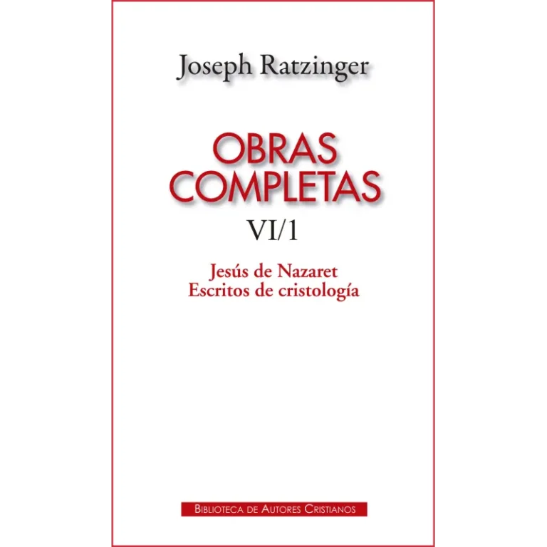 Obras completas VI/1. Jesús de Nazaret. Escritos de cristología