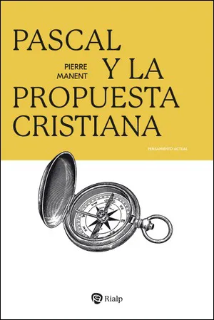 Pascal y la propuesta cristiana