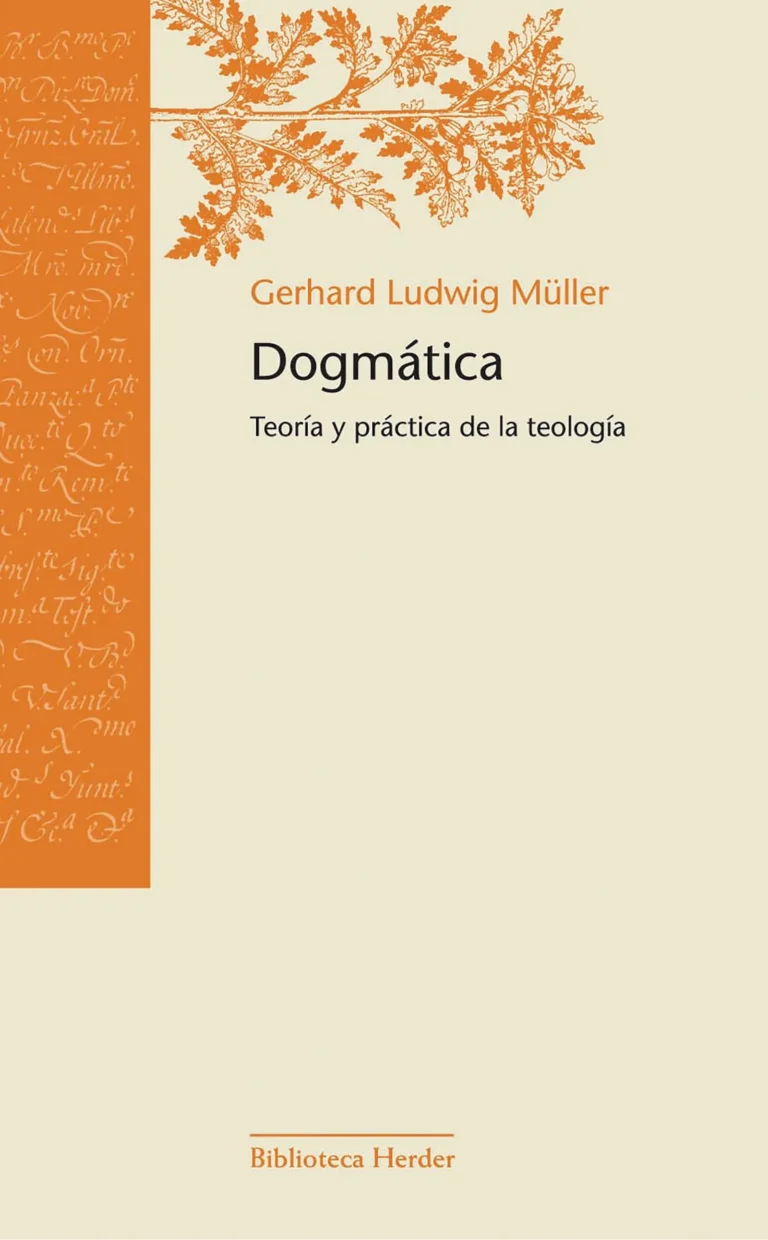 Dogmática. Teoría y práctica de la teología