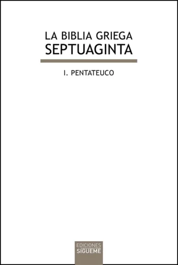 La Biblia griega Septuaginta I Pentateuco