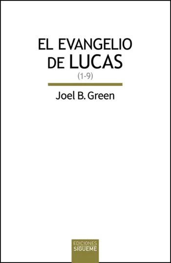 El evangelio de Lucas (Lc 1-9)