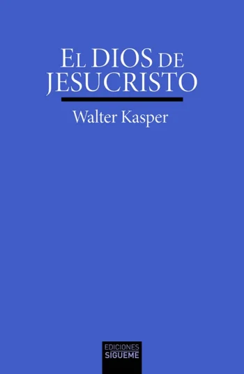 El Dios de Jesucristo