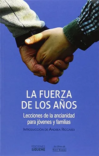 Fuerza de los años