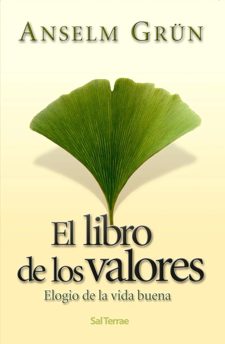 El libro de los valores. Elogio de la vida buena