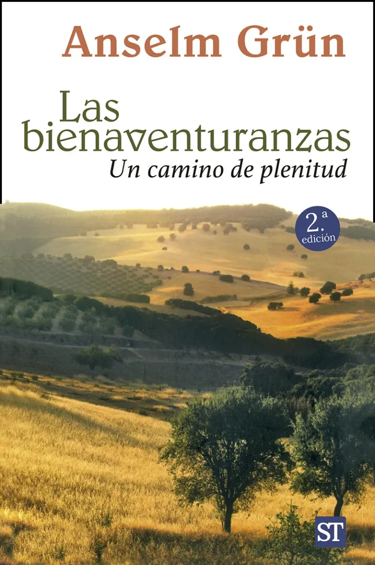 Las bienaventuranzas. Un camino de plenitud